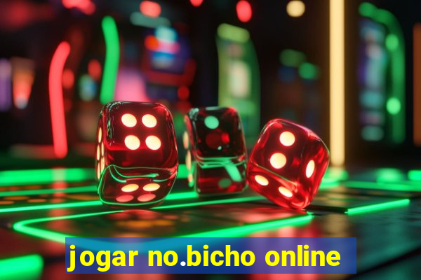 jogar no.bicho online